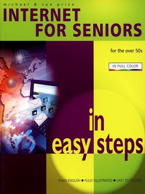 cover image of Internet for seniors in easy steps